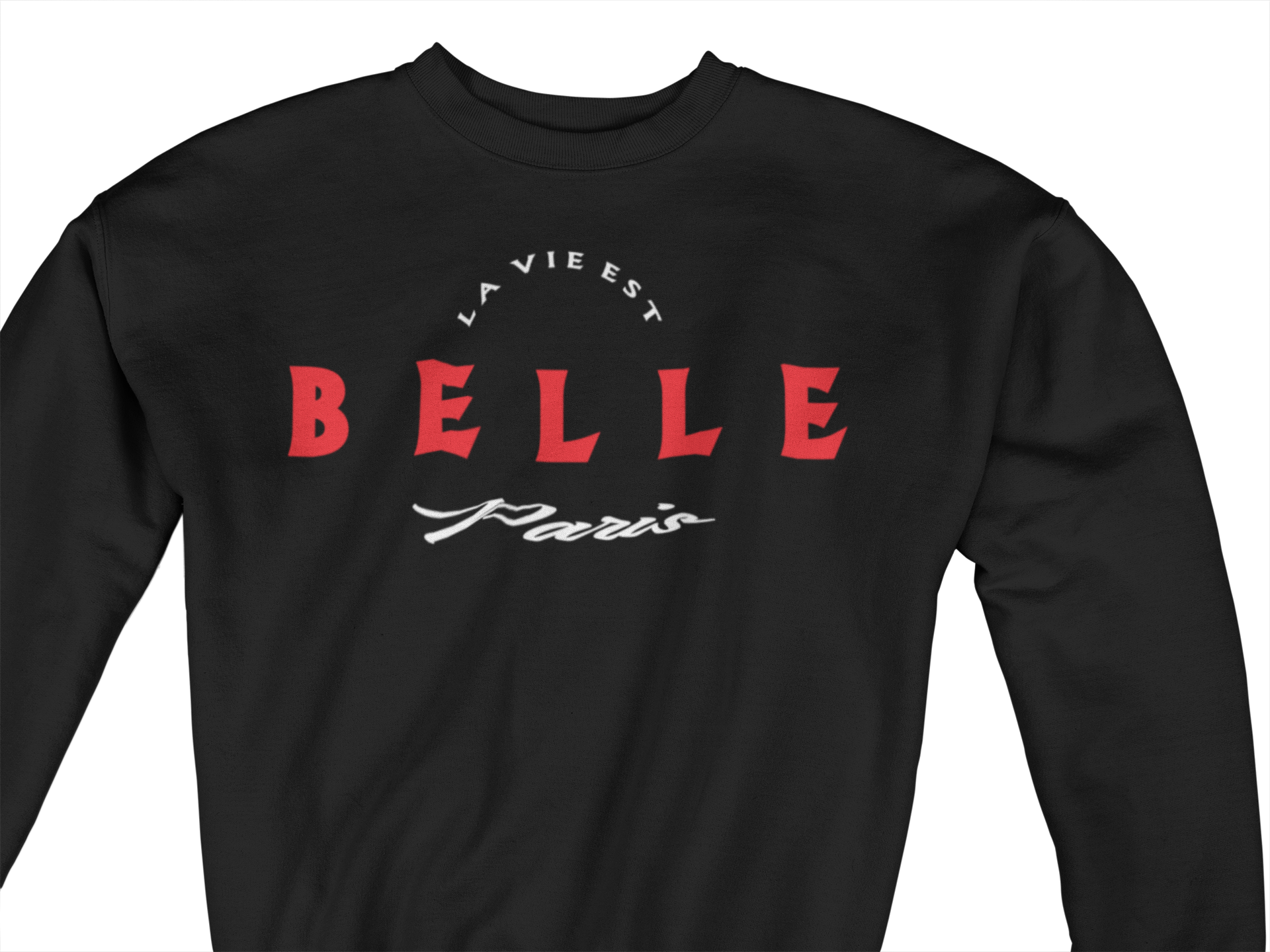 Unisex La Vie Est Belle Long Sleeve Sweatshirt image 1